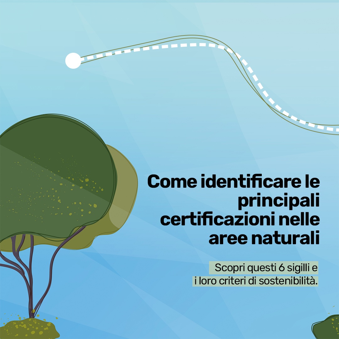 Come riconoscere le principali certificazioni negli spazi naturali